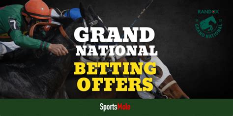 bookmakers grand national offers|Grand National Betting Offers & Free Bets 2024 .